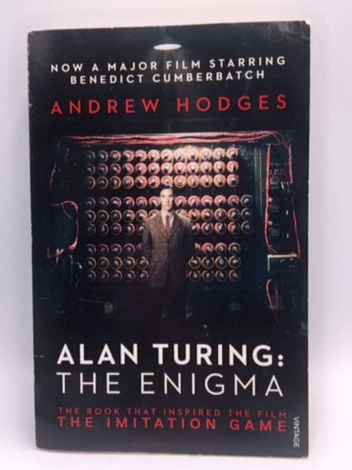 Alan Turing: The Enigma - Andrew Hodges