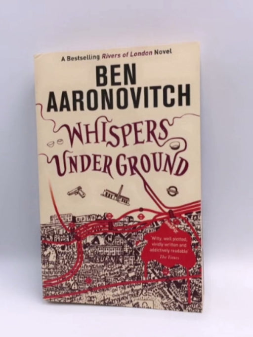 Whispers Under Ground - Ben Aaronovitch; 