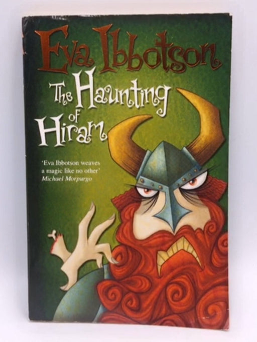 The Haunting of Hiram - Eva Ibbotson; 