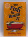 The Fish in Room 11 - Heather Dyer; 