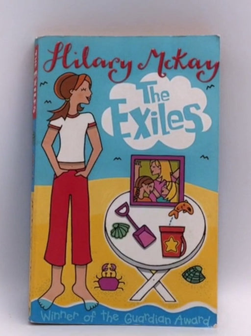 The Exiles - Hilary McKay; 