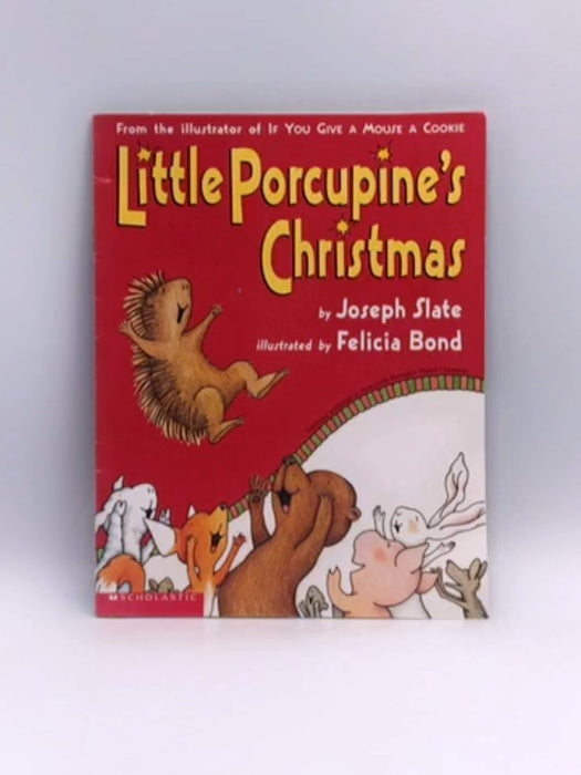 Little Porcupine's Christmas - Joseph Slate; 