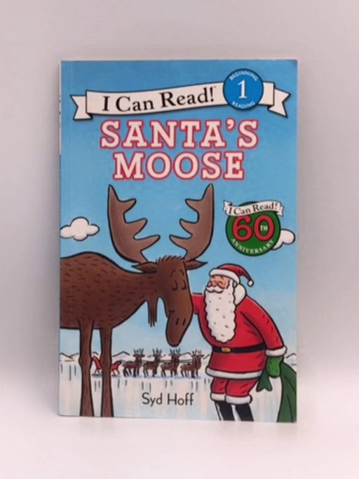 Santa's Moose - Syd Hoff; 