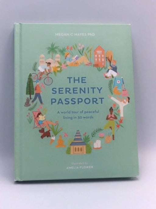 The Serenity Passport - Megan C Hayes; 