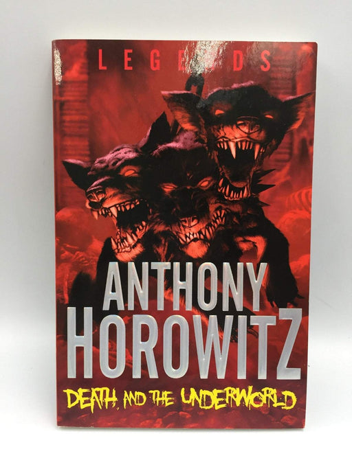 Death and the Underworld - Anthony Horowitz; 