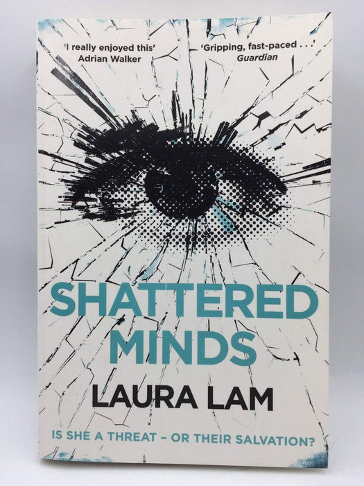 Shattered Minds - Laura Lam; 