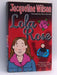 Lola Rose - Jacqueline Wilson