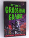 Return to Groosham Grange - Anthony Horowitz; 