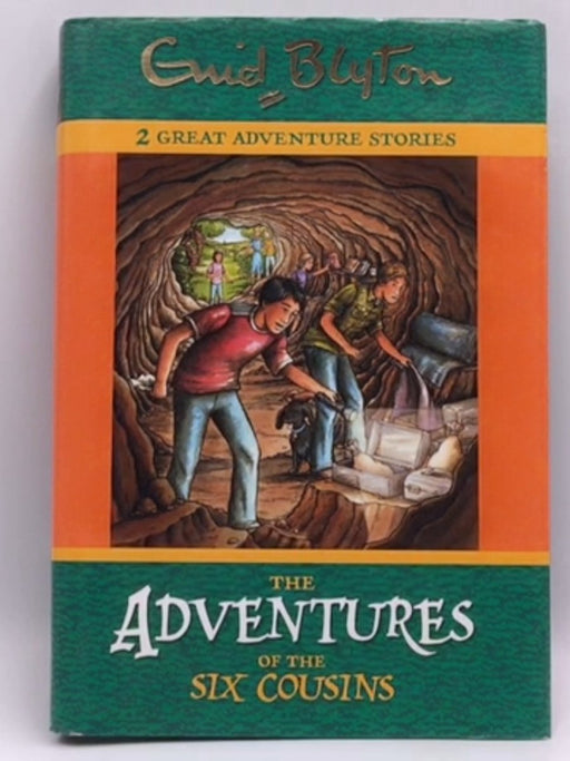 The Adventures of the Six Cousins  - Enid Blyton 