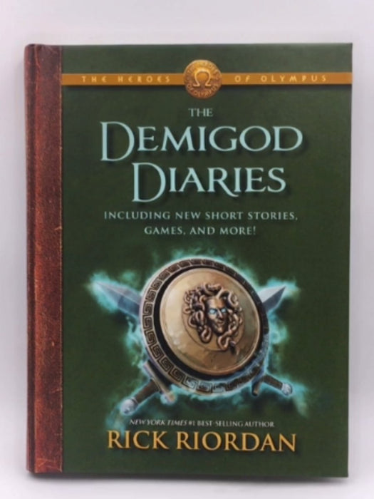 The Heroes of Olympus: The Demigod Diaries (Hardcover) - Rick Riordan; Rick Riordan; 