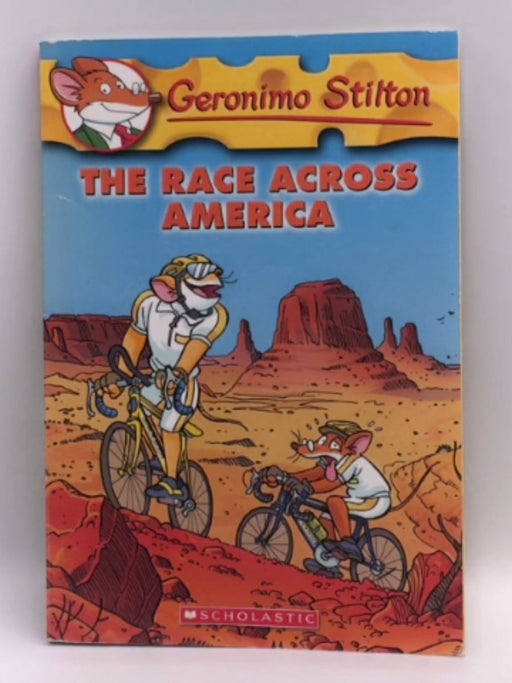 Geronimo Stilton: The Race Across America - Geronimo Stilton; 
