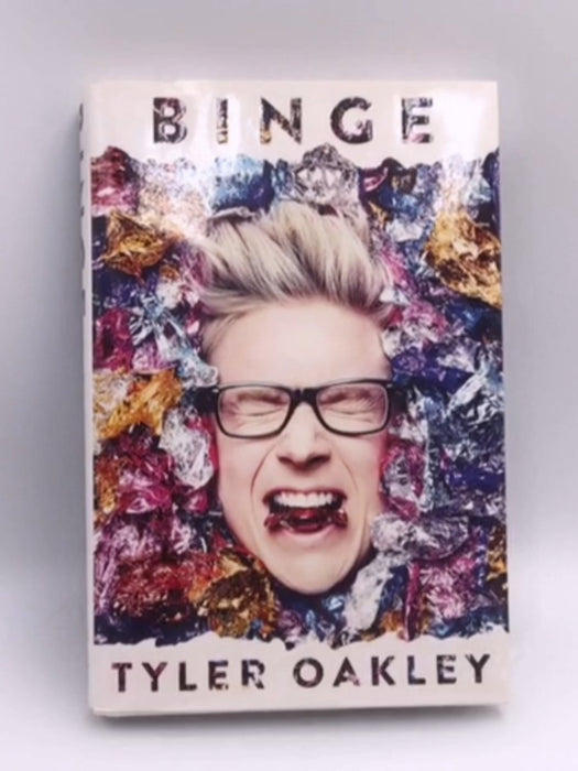 Binge - Hardcover - Tyler Oakley; 