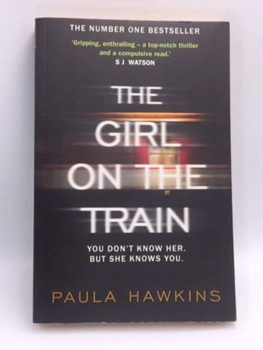 The Girl on the Train - Paula Hawkins