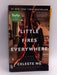 Little Fires Everywhere (Movie Tie-In) - Celeste Ng; 