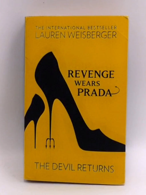 Revenge Wears Prada - Lauren Weisberger