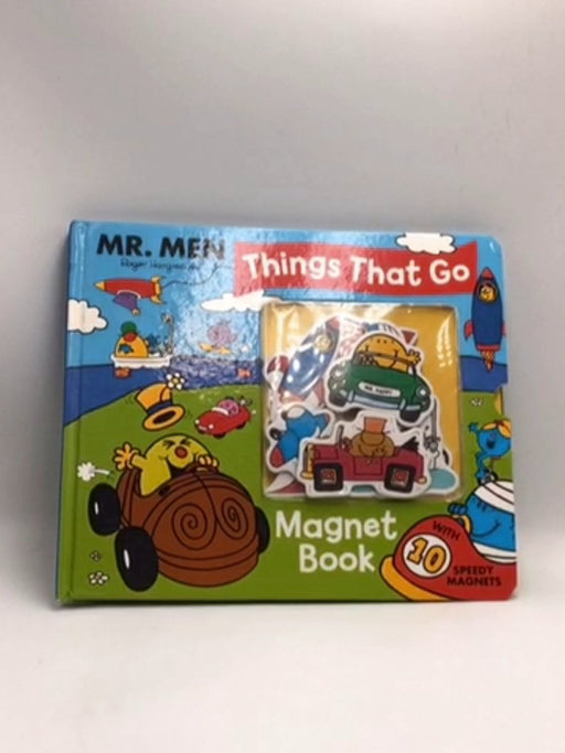 Mr. Men: Things That Go Magnet Book  - Hargreaves, Roger