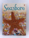 Seashore - Hardcover - Lucy Bowman; 