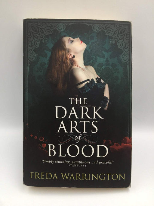 The Dark Arts of Blood - Freda Warrington