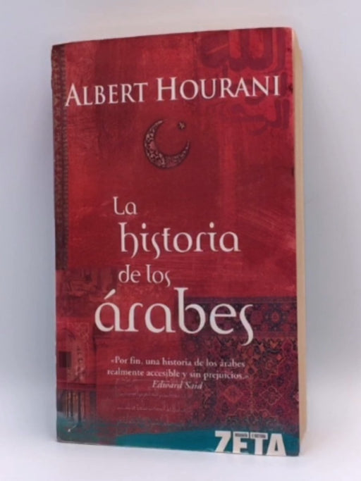 La historia de los árabes - Albert Hourani