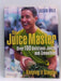 The Juice Master - Jason Vale; 