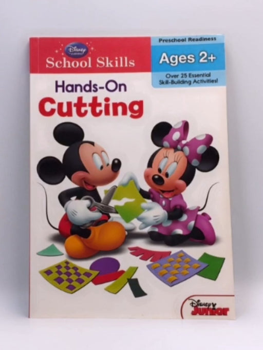 DISNEY SCHOOL SKILLS HANDS ON CUTTING AGES 2+ - Walt Disney Company