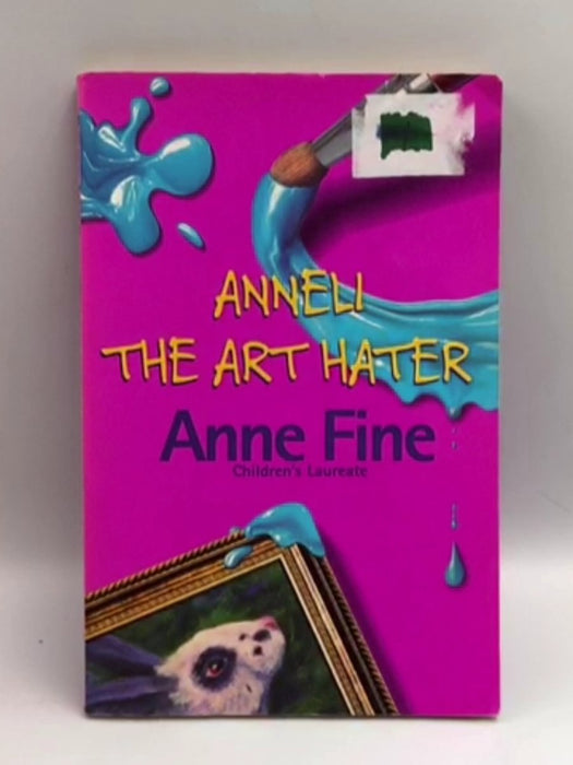 Anneli the Art Hater - Anne Fine