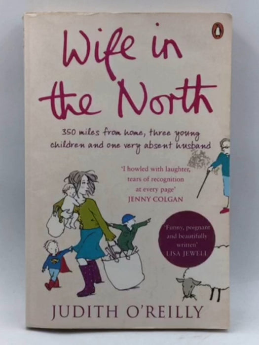 Wife In The North - Oreilly, Judith