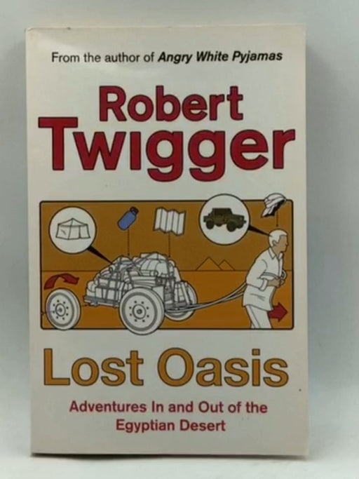 Lost Oasis - Robert Twigger