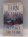 No Place Like Home - Fern Michaels; 