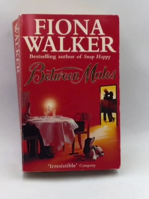 Between Males - Fiona Walker; 