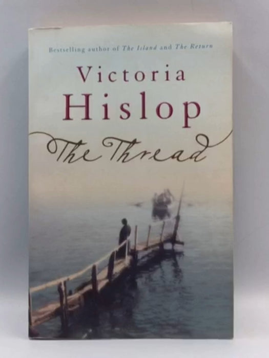 The Thread - Hislop, Victoria