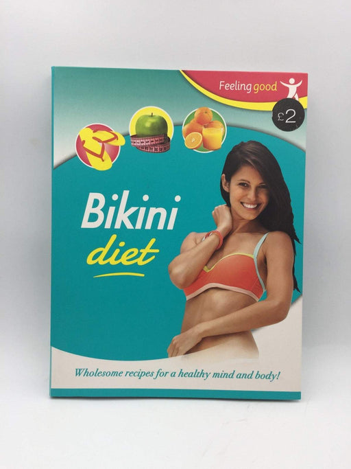Feeling Good: Bikini Diet - Igloo Books