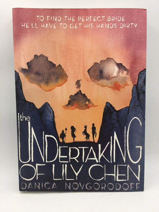 The Undertaking of Lily Chen - Danica Novgorodoff; 