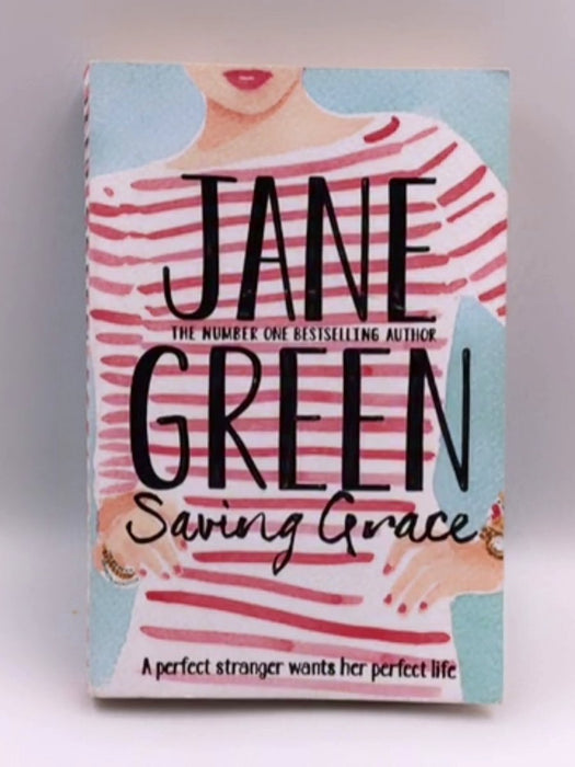 Saving Grace - Jane Green; 