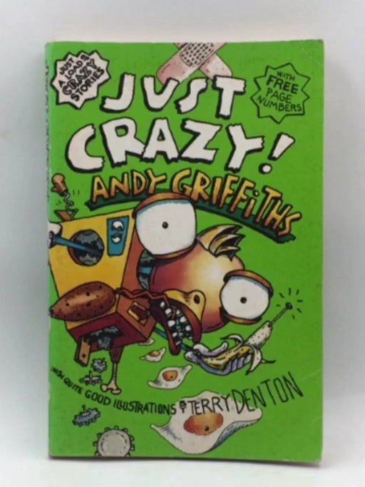 Just Crazy! - Andy Griffiths; 