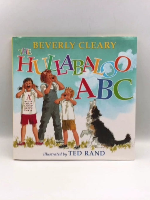 The Hullabaloo ABC - Hardcover - Beverly Cleary; 