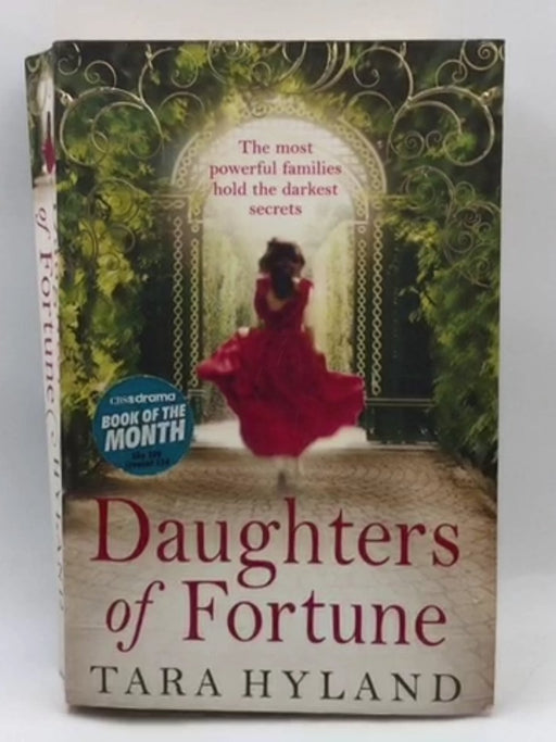 Daughters of Fortune - Tara Hyland; 