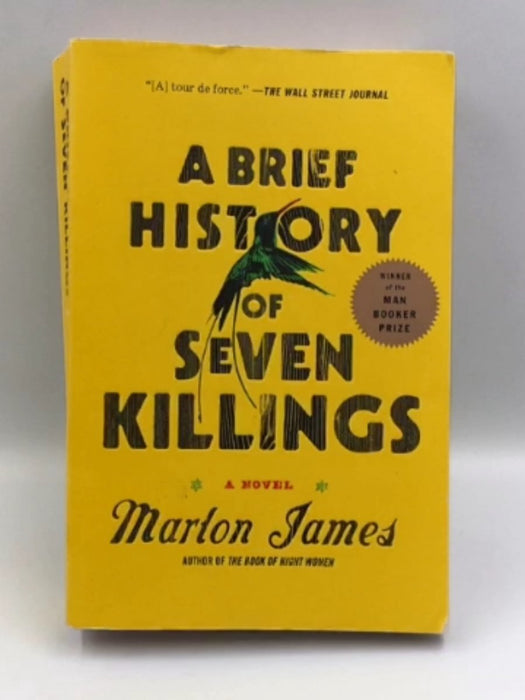 A Brief History of Seven Killings - Marlon James