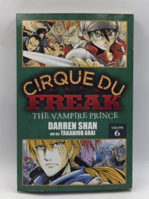 Cirque Du Freak: The Manga, Vol. 6 - Darren Shan; Darren Shan; 