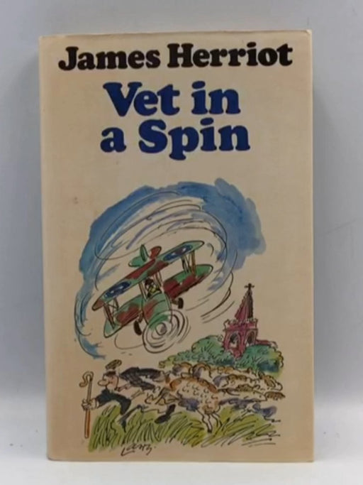Vet in a Spin (HARDCOVER) - James Herriot; 