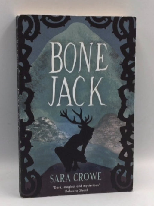 Bone Jack - Sara Crowe; 