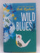 Wild Blues (Hardcover) - Beth Kephart; 