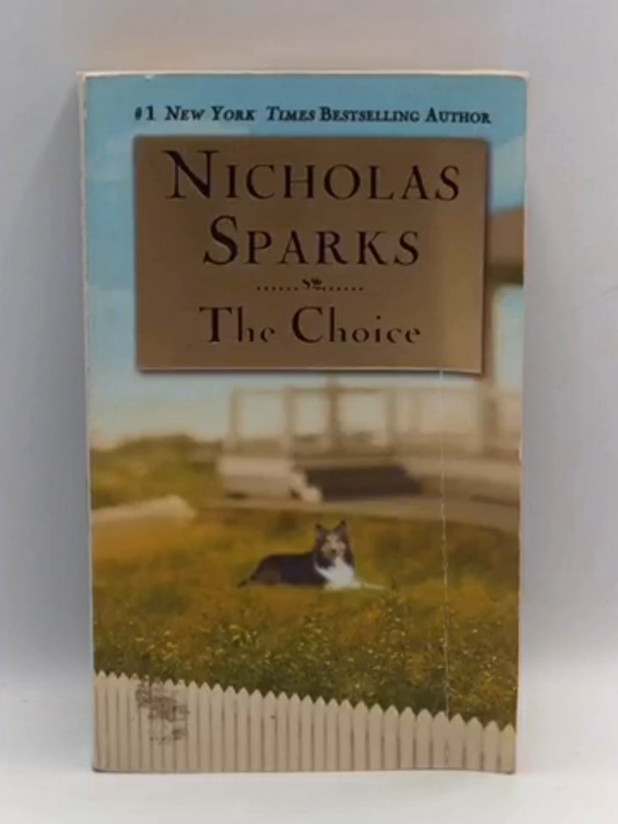 Nicholas Sparks The Choice