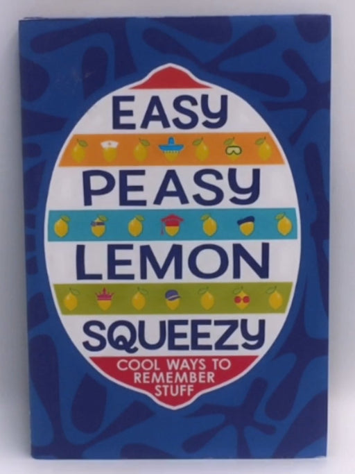 Easy Peasy Lemon Squeezy (Hardcover) - Steve Martin