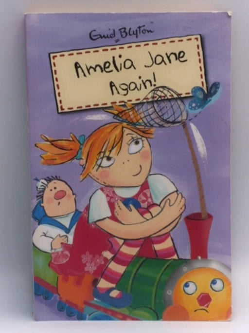 Amelia Jane Again - Enid Blyton