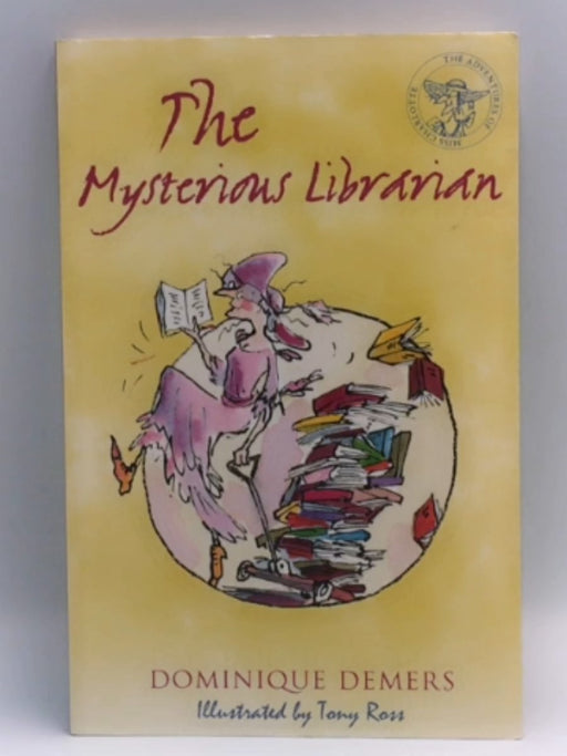 The Mysterious Librarian - Dominique Demers