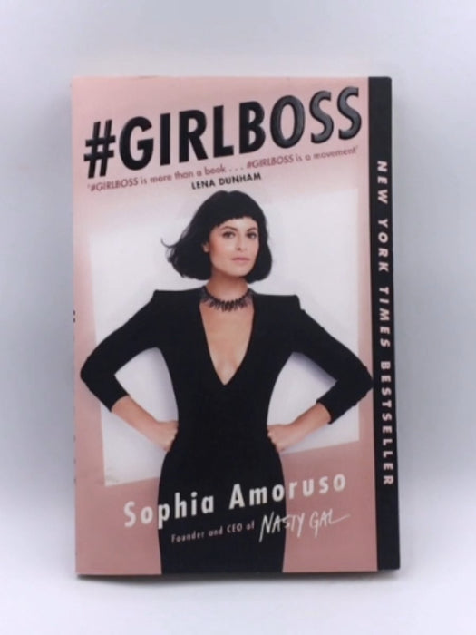 #GIRLBOSS - Sophia Amoruso; 