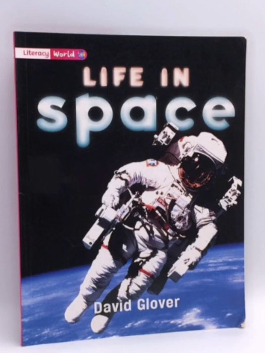 Life in Space - David Glover; 