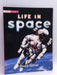 Life in Space - David Glover; 