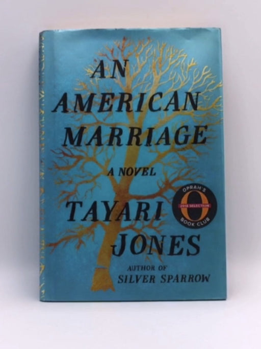 An American Marriage - Tayari Jones; 